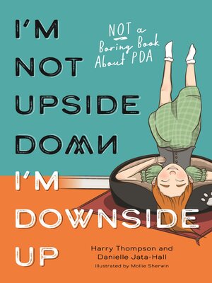 cover image of I'm Not Upside Down, I'm Downside Up